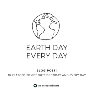 10 reasons to get you and your family outside on Earth day (and every day!)